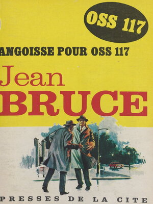 cover image of Angoisse pour OSS 117